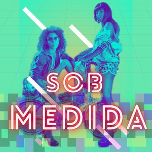 Sob Medida (Explicit)