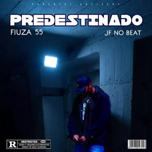 Predestinado (Explicit)