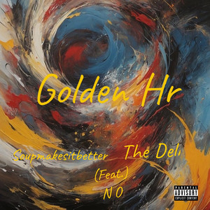 Golden Hr (Explicit)