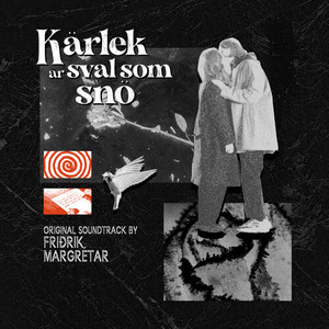 Kärlek är sval som snö (Original Soundtrack)