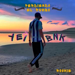 Perdiendo el rumbo (Explicit)