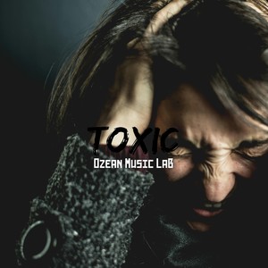 Toxic