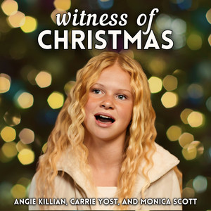 Witness of Christmas