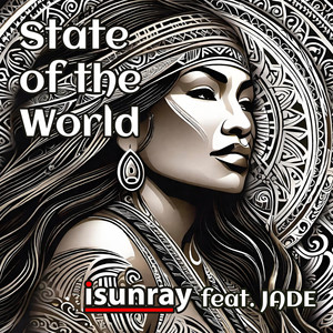 State of the World (Explicit)