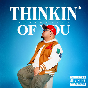 Thinkin' of You (Explicit)