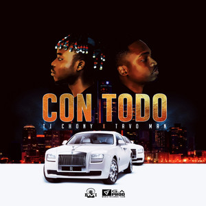 Con Todo(feat. Tj Chony)