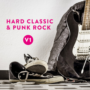 Hard Classic & Punk Rock, Vol. 1 (Explicit)