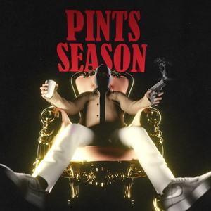 Pints Season (Explicit)