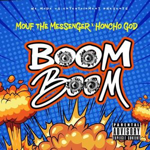 Boom Boom (feat. Mouf) [Explicit]