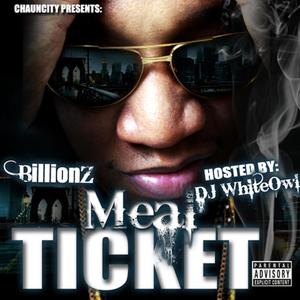 Meal Ticket (Explicit)