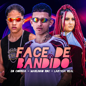 Face de Bandido (Explicit)