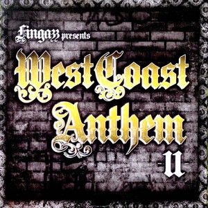 West Coast Anthem II (Explicit)