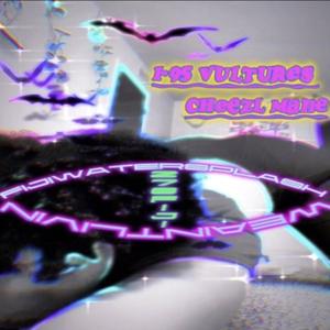 I-95 VULTURES X CHEEZL MANE (Explicit)