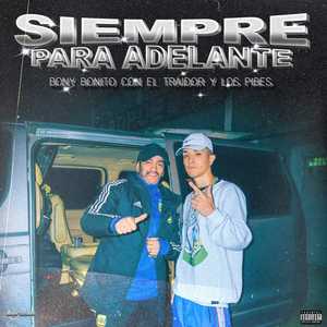 Siempre para Adelante (Explicit)