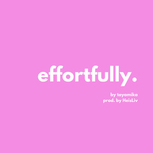 Effortfully