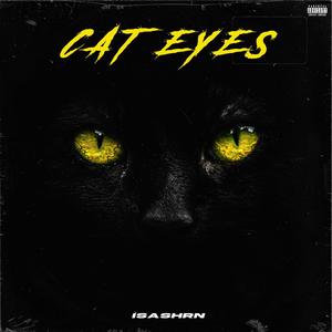 CAT EYES (Explicit)