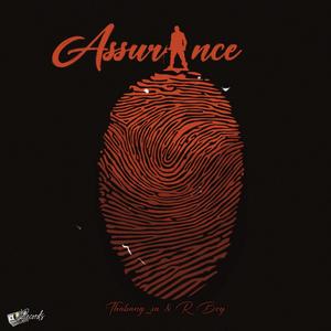 Assurance (feat. R Boy)