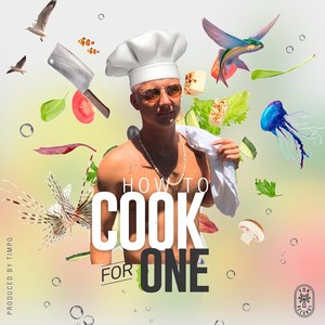 How to Cook for One (Explicit)