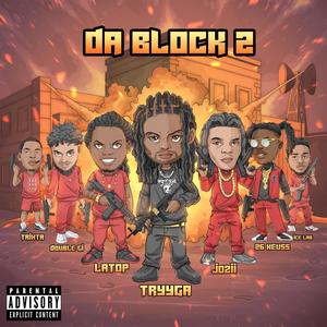 DA BLOCK 2 (Explicit)