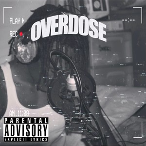 Overdose (Explicit)