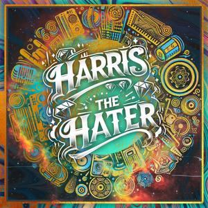 Harris the Hater (feat. Eric Gales & John "Papa" Gros)