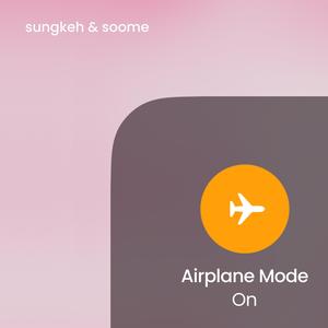 Airplane Mode (Slowed & Reverb) (Explicit)