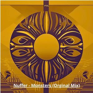 Nuffer Monsters (original Mix)