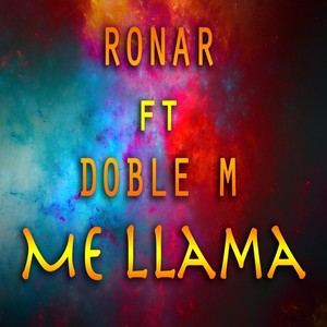 Me Llama(feat. Doble M)