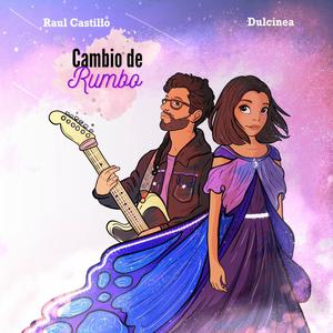 Cambio de Rumbo (feat. Dulcinea)