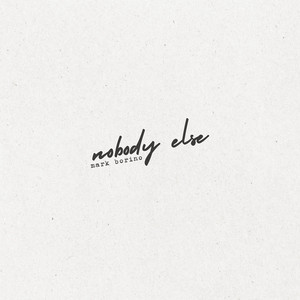 Nobody Else