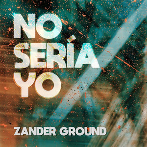 No Sería Yo (Explicit)
