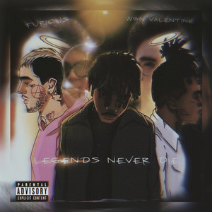 Legends Never Die (Explicit)