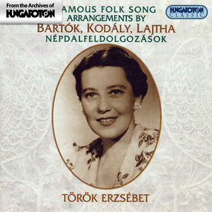 Török Erzsébet: Famous Folk Song Arrangements