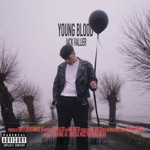 Young Blood (Explicit)