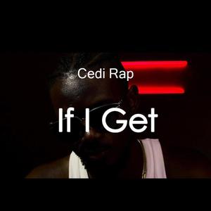 If I Get