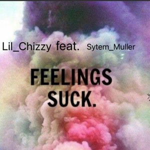 Feelings suck