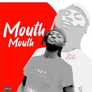 Mouth Mouth (Explicit)