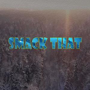 Smack That