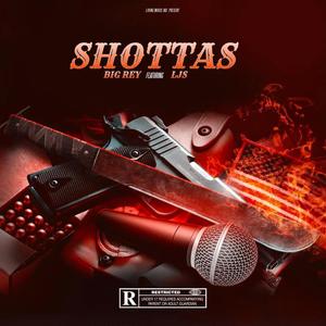 big rey157 LJS (SHOTTAS DRILL) [Explicit]