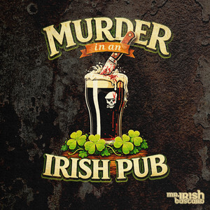 Murder in an Irish Pub (Explicit)