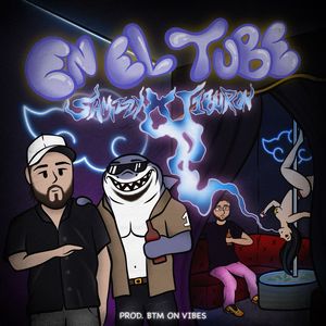 En El Tube (Explicit)