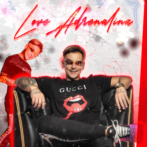 Love Adrenalina (Explicit)