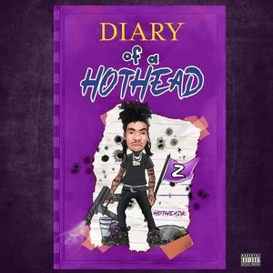 Diary Of A Hothead (Explicit)