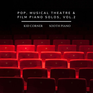 Pop, Musical Theatre & Film Scores Vol. 2