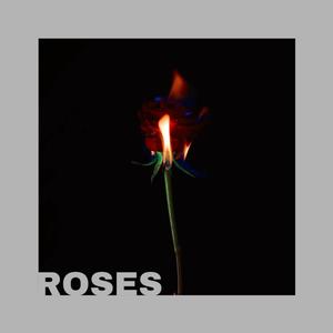 Roses (feat. Buster Sebb) [2020 Single Version]