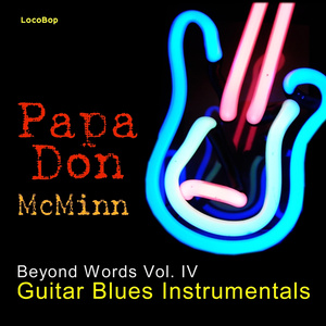 Beyond Words Vol. IV - Guitar Blues Instrumentals