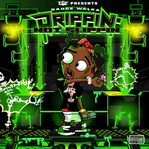 Drippin' Not Slippin (Explicit)