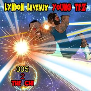 305 2 The Chi (feat. Young Tez) (Explicit)