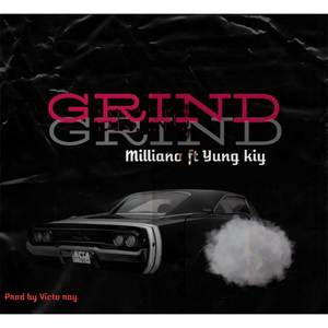 Grind