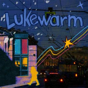 LUKEWARM